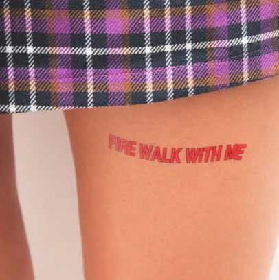 Fire Walk With Me - Tattoonie - Image 2